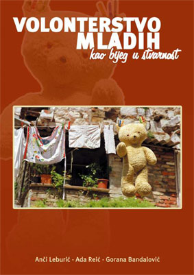 VOLONTERSTVO MLADIH KAO BIJEG U STVARNOST (2008)