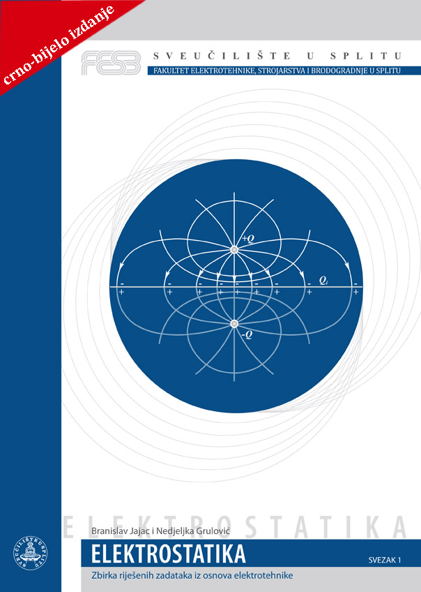 ZBIRKA RIJEŠENIH ZDK IZ OSNOVA ELEKTROTEHNIKE - ELEKTROSTATIKA